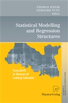 Thoma Kneib, Thomas Kneib, Tutz, Tutz, Gerhard Tutz - Statistical Modelling and Regression Structures