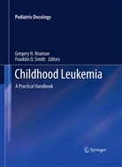 Shanah Cole, Gregor H Reaman, Gregory H Reaman, O Smith, O Smith, Gregory H. Reaman... - Childhood Leukemia