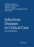 Emilio Díaz, Emilio Díaz et al, Marti H Kollef, Martin H Kollef, Martin H. Kollef, Jordi Rello... - Infectious Diseases in Critical Care