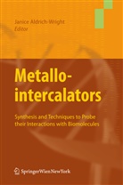 Janic Aldrich-Wright, Janice Aldrich-Wright - Metallointercalators