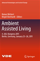 Eberhardt, Eberhardt, Birgid Eberhardt, Reine Wichert, Reiner Wichert - Ambient Assisted Living