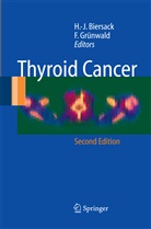 H. -J. Biersack, H.-J. Biersack, Grünwald, Grünwald, F. Grünwald, -J Biersack... - Thyroid Cancer