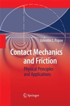 Valentin Popov - Contact Mechanics and Friction