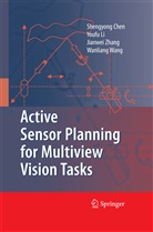 Shengyon Chen, Shengyong Chen, Y Li, Y F Li, Y. F. Li, Chen Shengyong... - Active Sensor Planning for Multiview Vision Tasks