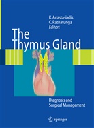 Kyriako Anastasiadis, Kyriakos Anastasiadis, Ratnatunga, Ratnatunga, Chandi Ratnatunga - The Thymus Gland