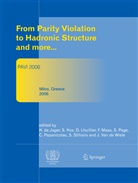 K. de Jager, Kox, S Kox, S. Kox, David Lhuillier, David Lhuillier et al... - From Parity Violation to Hadronic Structure and more