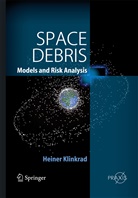 Heiner Klinkrad - Space Debris