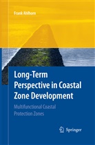 Frank Ahlhorn - Long-term Perspective in Coastal Zone Development
