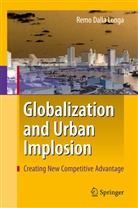 Remo Dalla Longa - Globalization and Urban Implosion