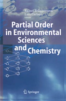Raine Brüggemann, Rainer Brüggemann, Carlsen, Carlsen, Lars Carlsen - Partial Order in Environmental Sciences and Chemistry