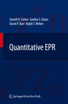 David P et a Barr, David P. Barr, Gareth Eaton, Gareth R Eaton, Gareth R. Eaton, Sandra Eaton... - Quantitative EPR
