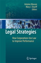 J Shariff, J Shariff, Antoin Masson, Antoine Masson, Mary J. Shariff - Legal Strategies