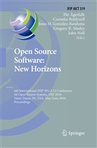 Pär J. Ågerfalk, Corneli Boldyreff, Cornelia Boldyreff, Jesús M. González-Barahona, Jes M González-Barahona et al, Gregory R. Madey... - Open Source Software: New Horizons