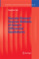 Chang-New Chen - Discrete Element Analysis Methods of Generic Differential Quadratures