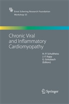 Georg Grötzbach, Joachim-Friedric Kapp, Joachim-Friedrich Kapp, Heinz-Peter Schultheiss - Chronic Viral and Inflammatory Cardiomyopathy