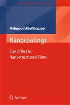 Mahmood Aliofkhazraei - Nanocoatings
