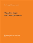 H Parvez, S H Parvez, S. H. Parvez, S.H. Parvez, Riederer, Riederer... - Oxidative Stress and Neuroprotection