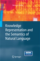Hermann Helbig - Knowledge Representation and the Semantics of Natural Language
