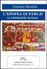 Umberto Mondini - L'epopea di Pabuji. Le cerimonie nuziali