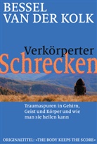 Bessel A. van der Kolk, Bessel van der Kolk, Bessel van der Kolk - Verkörperter Schrecken