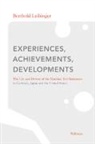 Berthold Leibinger - Experiences, Achievements, Developments