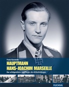 Franz Kurowski - Hauptmann Hans-Joachim Marseille