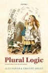 Alex Oliver, Alex (University of Cambridge) Oliver, Alex (University of Cambridge) Smiley Oliver, Alex Smiley Oliver, Oliver Alex, Timothy Smiley... - Plural Logic