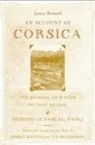 James Boswell, Boswell James, James T Boulton, James T. Boulton, Boulton James T., T O McLoughlin... - Account of Corsica, the Journal of a Tour to That Island, and