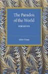John Oman, Oman John - Paradox of the World