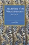 Arthur Tilley, Arthur A. Tilley, Tilley Arthur - Literature of the French Renaissance
