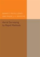 J. C. Griffiths, Griffiths J. C., Bennett Melvill Jones, Bennett Melvill Griffiths Jones, Jones Bennett Melvill - Aerial Surveying By Rapid Methods