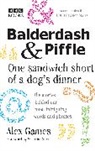 Alex Games, Games Alex - Balderdash & Piffle: One Sandwich Short of a Dog's Dinner