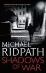 Michael Ridpath - Shadows of War