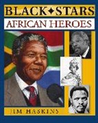 Haskins, James Haskins, Jim Haskins - African Heroes