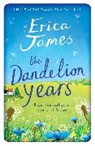 Erica James - The Dandelion Years