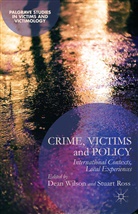 D. Wilson, Dean Ross Wilson, Ross, Ross, S. Ross, Stuart Ross... - Crime, Victims and Policy
