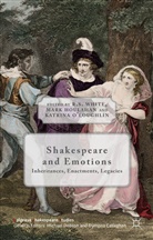 &amp;apos, Katrina loughlin, R. S. Houlahan White, R.s. Houlahan White, Kenneth A Loparo, Mark Houlahan... - Shakespeare and Emotions