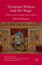 R Pearson, R. Pearson, Richard Pearson - Victorian Writers and the Stage