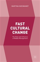 M Nieswandt, M. Nieswandt, Martina Nieswandt - Fast Cultural Change
