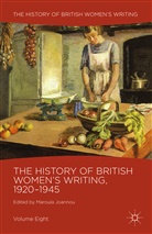 M. Joannou, Maroula Joannou, Joannou, M Joannou, M. Joannou, Maroula Joannou - History of British Women''s Writing, 1920-1945