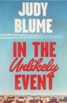 Judy Blume - In the Unlikely Event