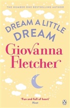 Giovanna Fletcher, Fletcher Giovanna - Dream a Little Dream