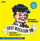Richmal Crompton, Martin Jarvis - Just William (Audio book)
