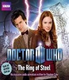 Stephen Cole, Arthur Darvill - Doctor Who: The Ring of Steel (Audiolibro)