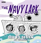 Laurie Wyman, Lawrie Wyman, Ronnie Barker, Tenniel Evans, Full Cast, Stephen Murray... - The Navy Lark Collection: Series 7 (Audio book)