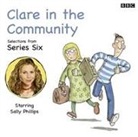David Ramsden, David Venning Ramsden, Various, Harry Venning, Full Cast, Sally Phillips - Clare in the Community (Audio book)