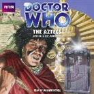 John Lucarotti, William Russell - Doctor Who: The Aztecs (Audio book)