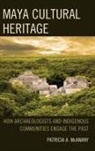 Patricia A McAnany, Patricia A. Mcanany - Maya Cultural Heritage