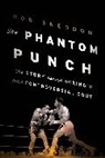 Rob Sneddon, Robert Sneddon - Phantom Punch
