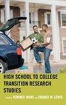 Terence Chance W. Lewis Hicks, Terence Lewis Hicks, Chance W. Lewis, Terence Hicks, Chance W. Lewis - High School to College Transition Research Studies